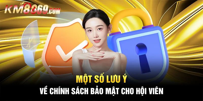 Chính sách bảo mật dành riêng cho khách hàng KM88