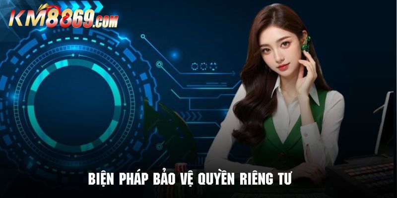 Cam kết của KM88 về quyền riêng tư của hội viên