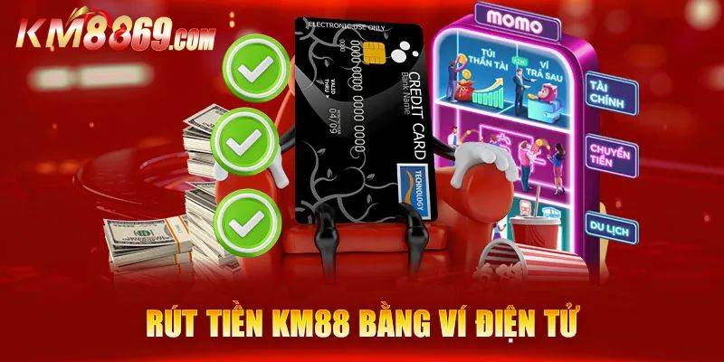 Hướng dẫn thao tác các phương thức rút tiền KM88