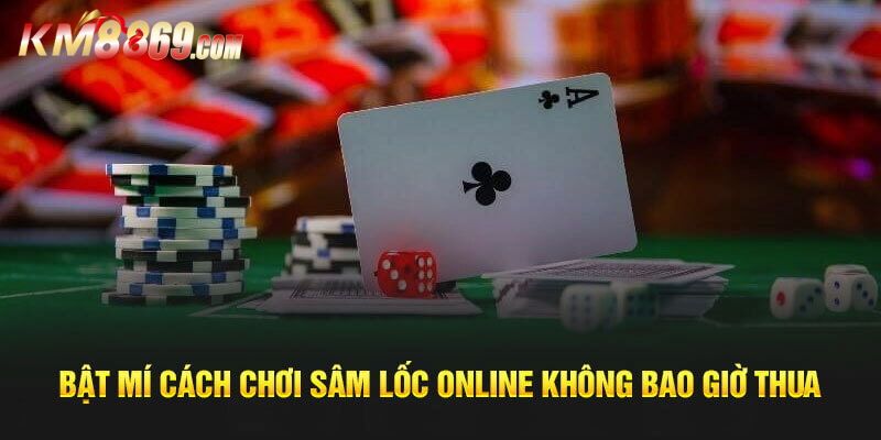 Sâm Lốc - Game Bài Hấp Dẫn Nhất Nhất Tại KM88
